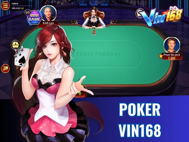 Poker Vin168 là game đánh bài ăn tiền thật được nhiều người yêu thích